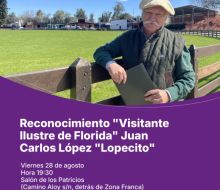 La Intendencia de Florida reconocerá a Juan Carlos López como Visitante Ilustre