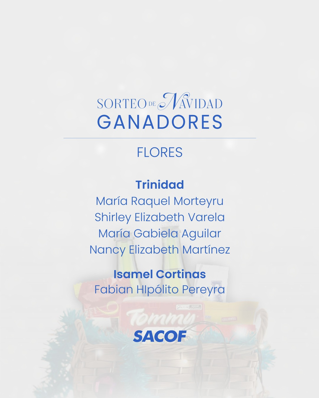 Ganadores de las Canastas Navideñas de SACOF